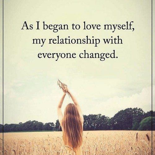 as-i-began-to-love-myself-my-relationship-with-everyone-13996712